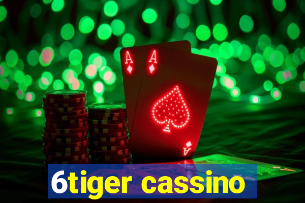 6tiger cassino
